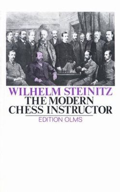 Steinitz, Wilhelm: The Modern Chess Instructor (Tschaturanga S.)