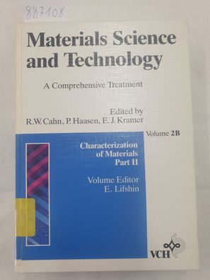 Materials Science and Technology - Volume 2B: Characterization of Materials Part II :