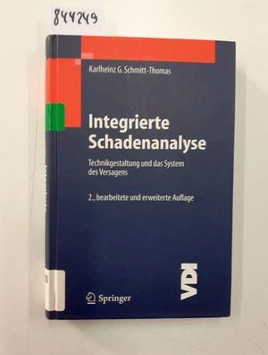 Schmitt-Thomas, Karlheinz G.: Integrierte Schadenanalyse: Technikgestaltung und das S