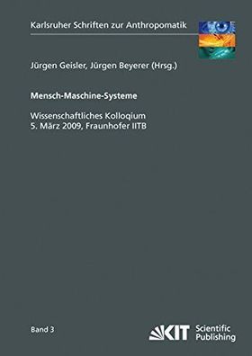 Geisler, Jürgen (Herausgeber): Mensch-Maschine-Systeme : wissenschaftliches Kolloquiu