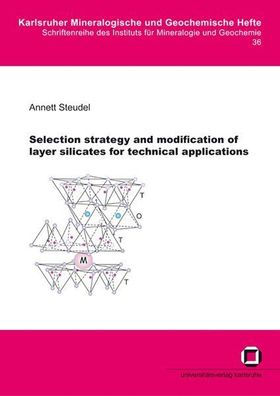 Steudel, Annett: Selection strategy and modification of layer silicates for technical