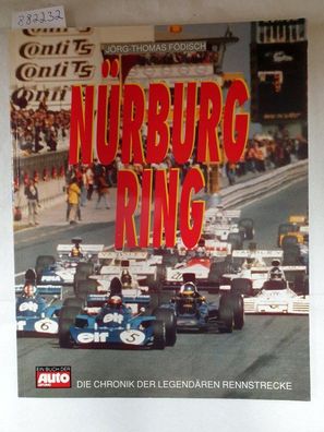 Nürburgring : Die Chronik der legendären Rennstrecke :