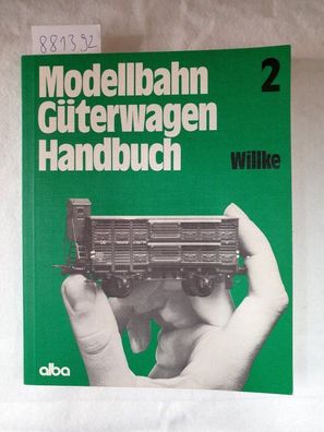 Modellbahn Güterwagen Handbuch :