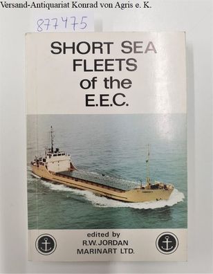 Jordan, R.W.: Short Sea Fleets of the E.E.C. :