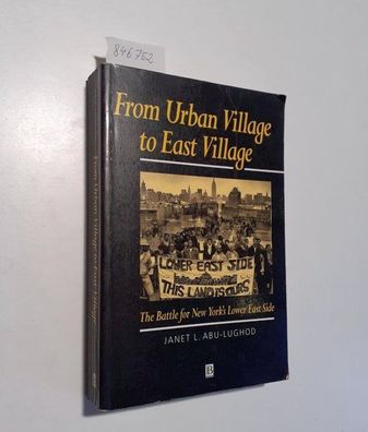 Abu-Lughod, Janet L.: From Urban Village to East Village