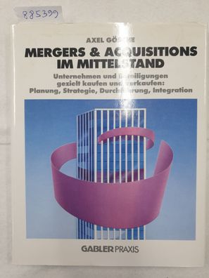 Mergers & Acquisitions im Mittelstand :