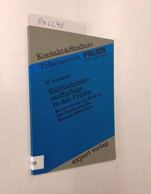 Knobloch, H: Kühlschmierstoffpflege in der Praxis