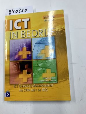 Cuppen, Hans und Bernard Cuppen: ICT IN Bedrijf Deel 3