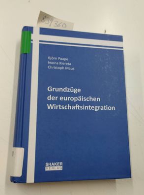 Paape, Björn, Iwona Kiereta und Christoph Maus: Grundzüge der europäischen Wirtschaft