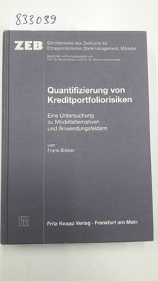 Bröker, Frank: Quantifizierung von Kreditportfoliorisiken : eine Untersuchung zu Mode