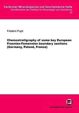 Pujol, Frédéric: Chemostratigraphy of some key European Frasnian-Famennian boundary s