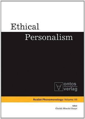Gueye, Cheikh Mbacké (Herausgeber): Ethical personalism.
