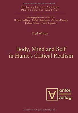 Wilson, Fred: Body, mind and self in Hume's critical realism.