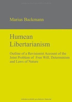 Backmann, Marius: Humean Libertarianism: Outline of a Revisionist Account of the Join