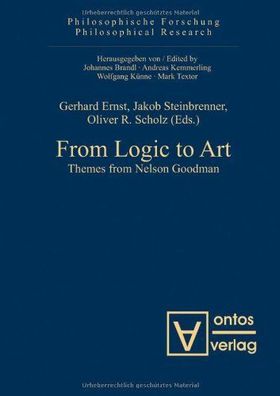 Ernst, Gerhard, Jakob Steinbrenner and Oliver R Scholz: From Logic to Art: Themes fro
