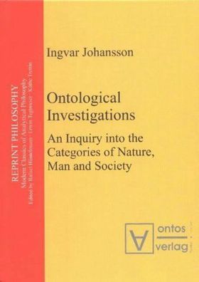 Johansson, Ingvar: Ontological investigations : an inquiry into the categories of nat