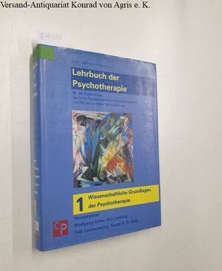 Hiller, Wolfgang, Eric Leibing und Falk Leichensring: Das große Lehrbuch der Psychoth