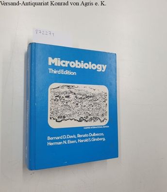 Davis, Bernard D., Renato Dulbecco Herman N. Eisen a. o.: Microbiology