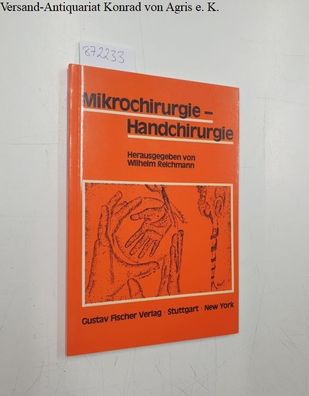 Gustav Fischer Verlag: Mikrochirurgie Handchirurgie
