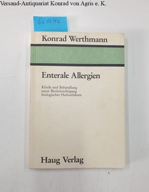 Konrad, Werthmann: Enterale Allergien - Klinik und Behandlung unter Berücksichtigung
