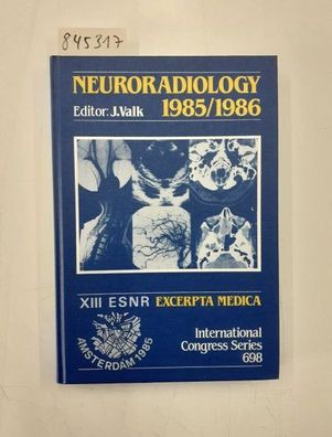 Valk, J.: Neuroradiology 1985-86