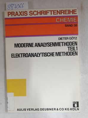 Moderne Analysenmethoden: Elektroanalytische Methoden