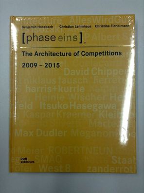 Hossbach, Benjamin: The architecture of competitions; Teil: Band 3., 2009 - 2015.