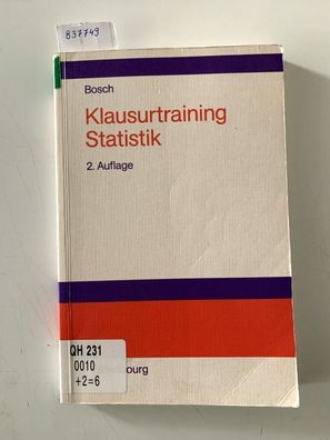 Bosch, Karl: Klausurtraining Statistik