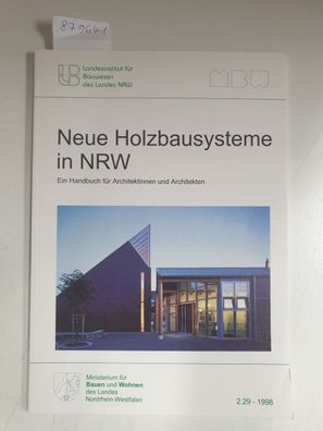 Neue Holzbausysteme in NRW :