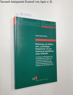 Christner, Dr. Thomas und Dr. Theodor Pieper: Bedeutung und Stellenwert "nachhaltiger