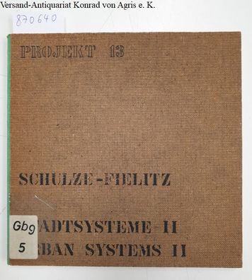 Schulze-Fielitz, Eckhard: Stadtsysteme; Teil: 2.