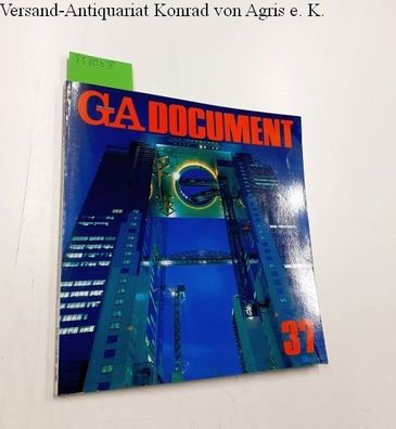Futagawa, Yukio (Publisher/ Editor): Global Architecture (GA) - Dokument No. 37