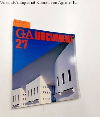 Futagawa, Yukio (Publisher/ Editor): Global Architecture (GA) - Dokument No. 27