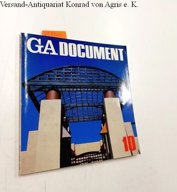 Futagawa, Yukio (Publisher/ Editor): Global Architecture (GA) - Dokument No. 10