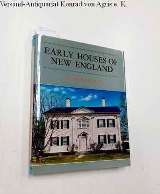 Baker, Norman B.: Early Houses of New England