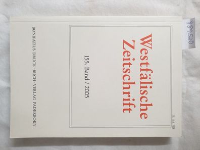 Westfälische Zeitschrift : 155. Band 2005 :