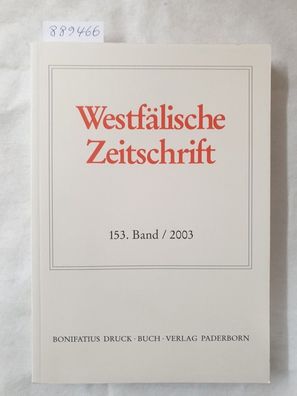 Westfälische Zeitschrift : 153. Band 2003 :