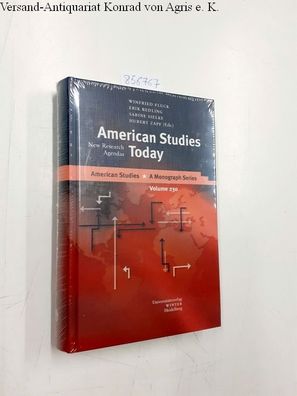 Fluck, Winfried, Erik Redling and Sabine Sielke: American Studies Today: New Research