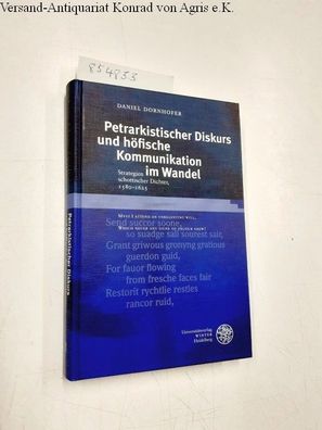 Dornhofer, Daniel: Petrarkistischer Diskurs und höfische Kommunikation im Wandel. Str