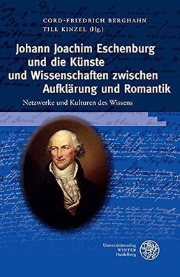 Berghahn, Cord-Friedrich (Herausgeber) und Till (Herausgeber) Kinzel: Johann Joachim