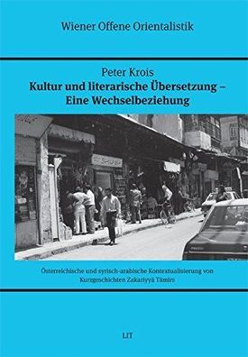Krois, Peter: Kultur und literarische Übersetzung - eine Wechselbeziehung: Österreich