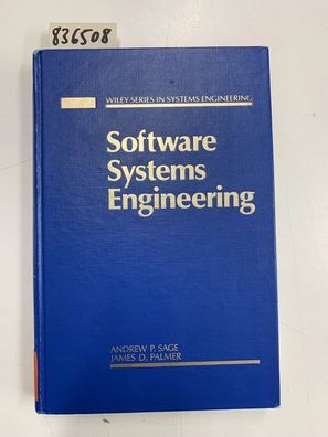Sage, Andrew P.: Software Systems Engineering (Wiley Series in Systems Engineering &