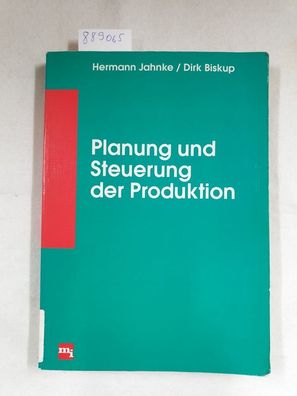 Planung und Steuerung der Produktion :