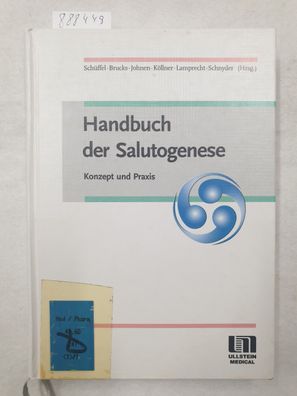 Handbuch der Salutogenese - Konzept und Praxis :