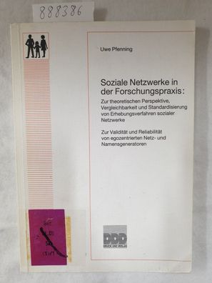 Soziale Netzwerke in der Forschungspraxis - Zur theoretischen Perspektive, Vergleichb