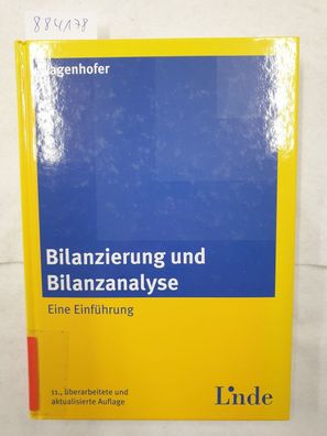 Bilanzierung und Bilanzanalyse - Eine Einführung (Linde Lehrbuch) :