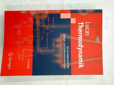 Thermodynamik - Die Grundgesetze der Energie- und Stoffumwandlungen (Springer-Lehrbuc