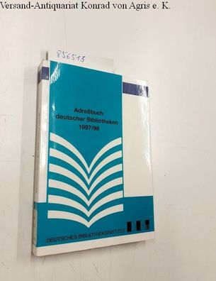 Kieslich, Sabine: Adreßbuch deutscher Bibliotheken 1997/1998