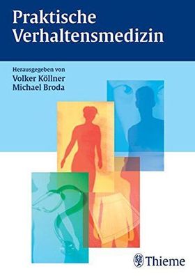 Broda, Michael und Volker Köllner: Praktische Verhaltensmedizin