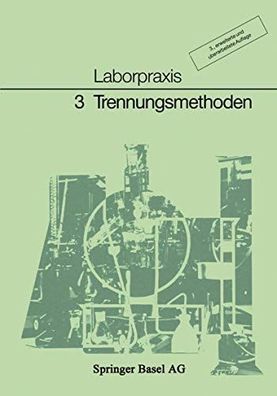 P., Wörfel u.a.: Laborpraxis, 4 Bde., Bd.3, Trennungsmethoden